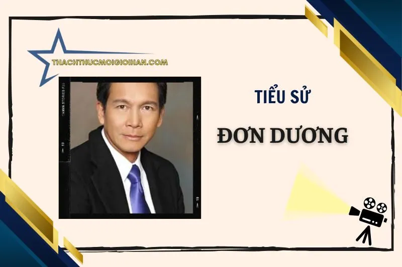 Tiểu sử diễn viên Đơn Dương