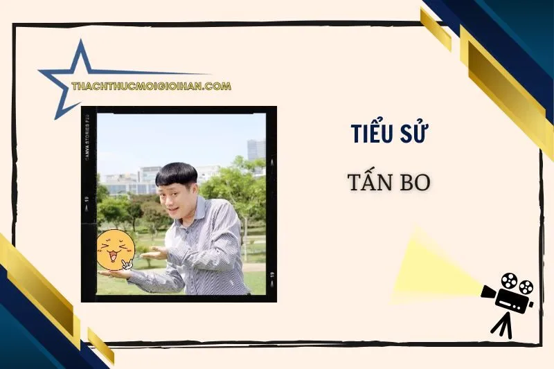 Tiểu sử diễn viên Tấn Bo 2025: Cuộc đời và sự nghiệp nổi bật