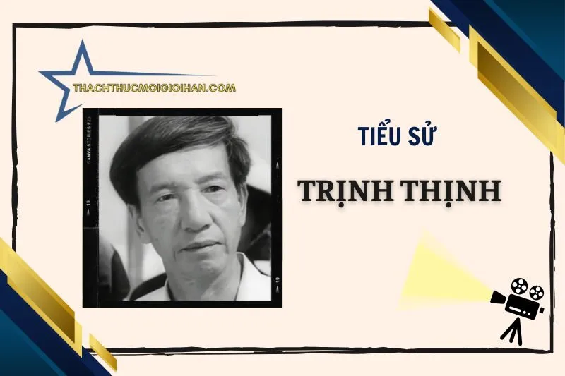 Tiểu sử diễn viên Trịnh Thịnh - Cuộc đời và sự nghiệp 2025