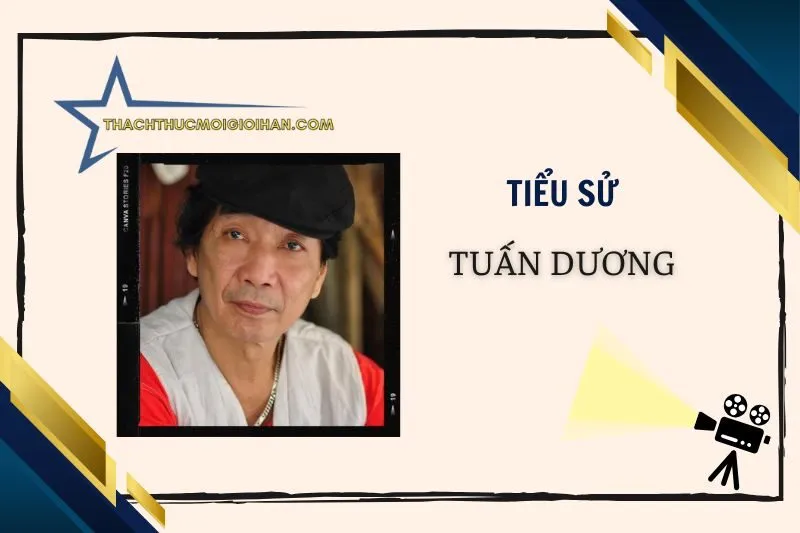 Tiểu sử diễn viên Tuấn Dương: Hành trình sự nghiệp nổi bật 2025