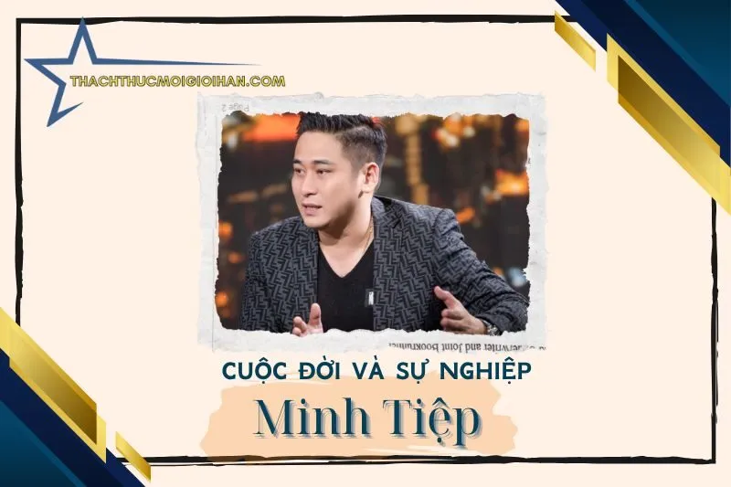Tổng quan hành trình sự nghiệp diễn viên Minh Tiệp
